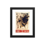 We Will Defend Moscow! (1941) Framed Poster