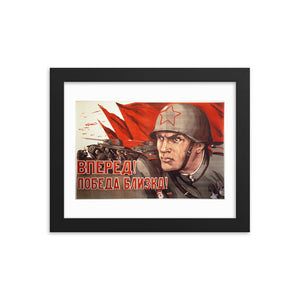Forward! Victory is Near! (1944) Framed Poster